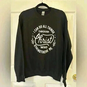 “I can do all things through Christ who strengthens me” Sweatshirt